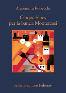 Cinque Blues per Monterossi